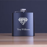 Engraved Super Hero Dad  - Personalized 6oz Matte Black Powder Coated Stainless Steel FSK602