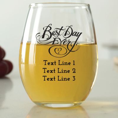 Best Day Ever - 9 oz. ARC Perfection Stemless Wine Glasses