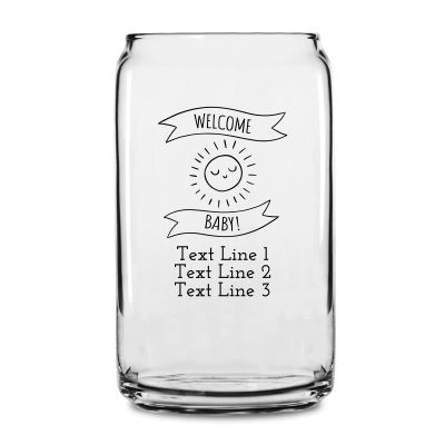 Personalized 16 oz Custom Can Shaped Glass - Welcome Baby Banner with Sun - Customized Can Glasses