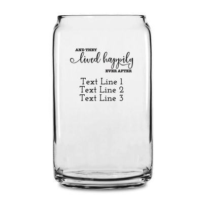 Personalized 16 oz Custom Can Shaped Glass - And They Lived Happily Ever After - Customized Can Glasses