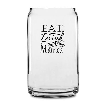 Personalized 16 oz Custom Can Shaped Glass - Eat Drink and be Married - Customized Can Glasses