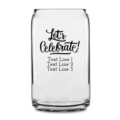 Personalized 16 oz Custom Can Shaped Glass - Let's Celebrate! - Customized Can Glasses