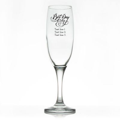 Custom Personalized Champagne Flutes - Best Day Ever - Promotional Champagne Flutes In Bulk