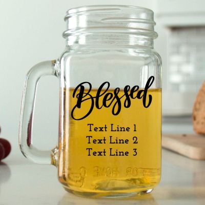 Mason Mug - Blessed - Personalized Mason Jar 16oz