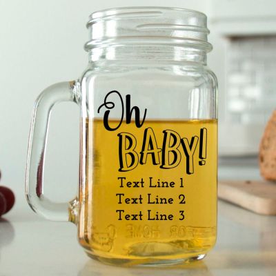 Mason Mug - Oh Baby! - Personalized Mason Jar 16oz