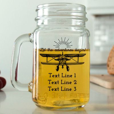 Mason Mug - Let the Adventures Begin - Airplane- Personalized Mason Jar 16oz