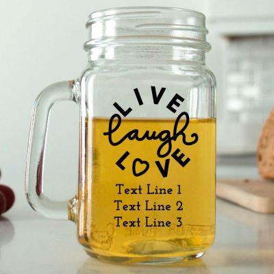 Mason Mug - Live Laugh Love - Personalized Mason Jar 16oz
