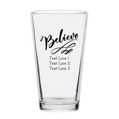 Personalized 16 oz Custom Pint Glasses - Believe - Customized Pint Glasses