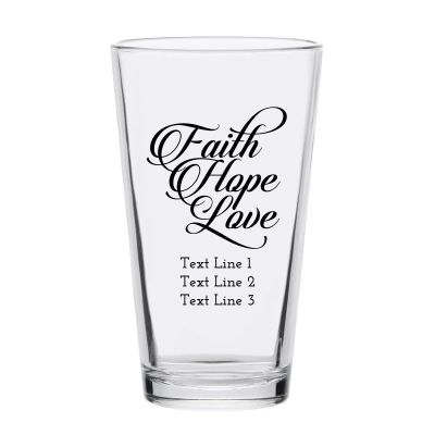 Personalized 16 oz Custom Pint Glasses - Elegant Faith Hope Love- Customized Pint Glasses